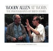 Woody Allen at Work